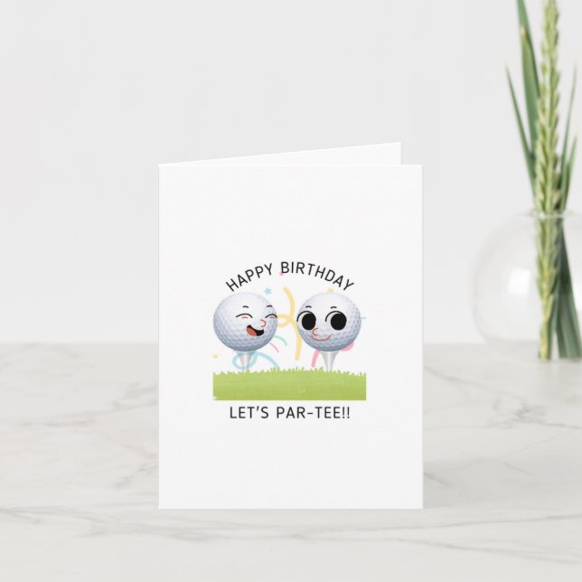 Par-T-Shirt Puns Birthday Card Karte (Vorderseite)