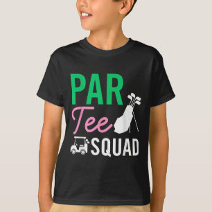 Par T-Shirt Squad Funny Birthday Party Golf Player