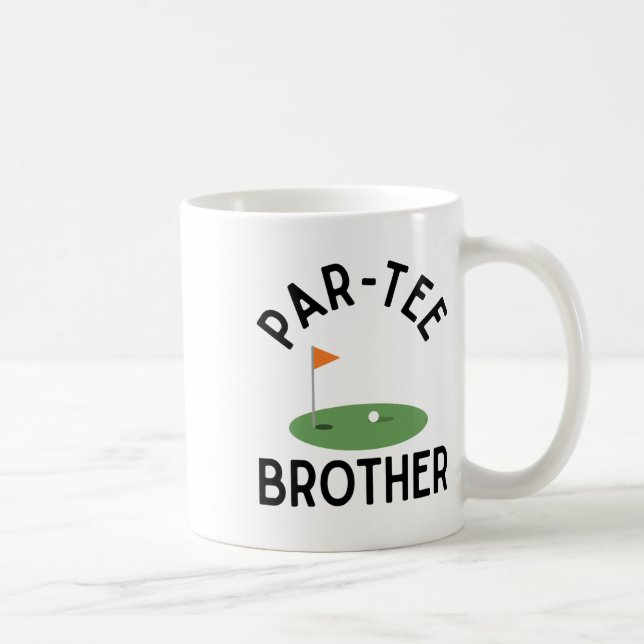 Par Tee Brother Funny Golf Birthday Party Family M Kaffeetasse (Rechts)