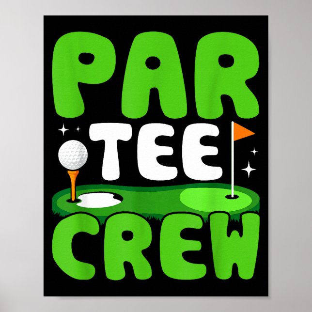 Par Tee Crew Golfspaß Geist  Poster (Vorne)