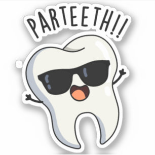 Par-teeth Lustige Zahn-Puns Aufkleber