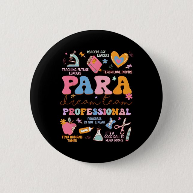Para Dream Team Paraprofessional First Day Back To Button (Vorderseite)