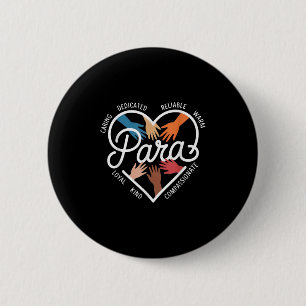 Para Heart Paraprofessional Teacher Paraeducator Button