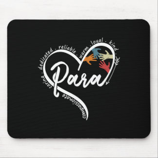 Para Heart Paraprofessioneller Lehrer Paraeducator Mousepad