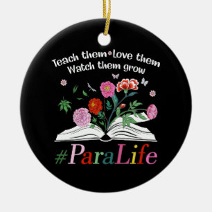 Para Life Paraprofessional Blume Lehrer zurück Keramik Ornament