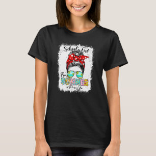 Para Life Schulen für den Sommer heiße Bun letzten T-Shirt