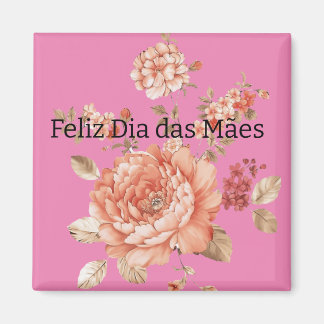 Para o dia das mães magnet