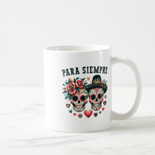 Para Siempre Mexican Couple Sugar Skull Valentines Kaffeetasse