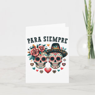 Para Siempre Mexikanisches Paar Zucker-Schädel Val Karte