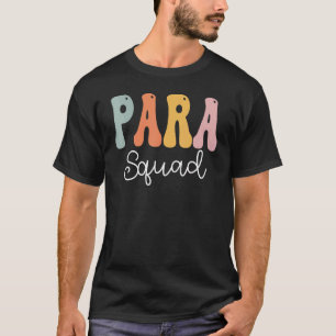 Para Squad Retro Groovy Vintag Happy First Day T-Shirt