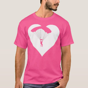 Parachutist Lover für Frauen, die Skydiving-Liebe T-Shirt