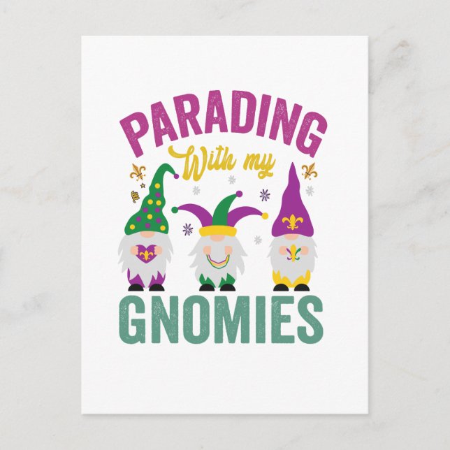 Parading mit meinen Gnomies Funny Mardi Gras Gnome Postkarte (Vorderseite)
