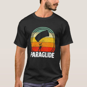 Paraglide Paraglider Gleitschirmflieger T-Shirt