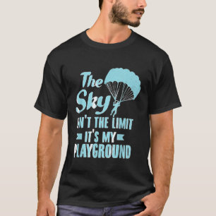 Paraglider Sky Playground Funny Paragliding Paramo T-Shirt