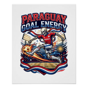 Paraguay Goal Energie Skelett Stürmer Nationen Bol Poster