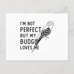 Parakeet Lover My Budgie Lieben Mich Birds Budgeri Postkarte
