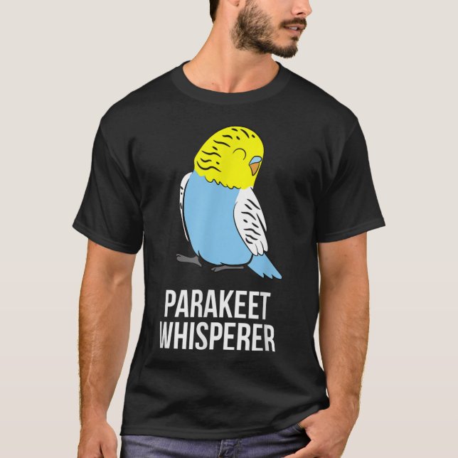 Parakeet Whisperer Niedlich Parakeet Eigentümer Li T-Shirt (Vorderseite)