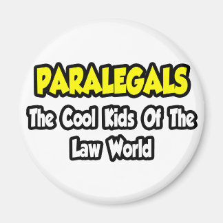 Paralegale... Coole Kinder der Welt des Rechts Magnet