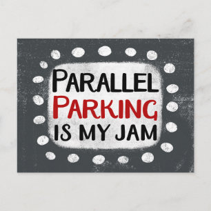 Paralleles Parken ist meine Postkarte für Jam