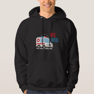 Paramedic Ambulance Car Weo Hospital EMT Hoodie