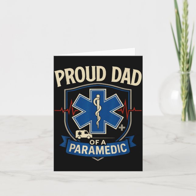 Paramedic Dad Proud Dad Of A Paramedic  Karte (Vorderseite)