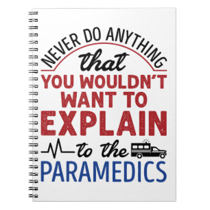 Paramedic EMT EMS Funny erklärt Paramedics Notizblock