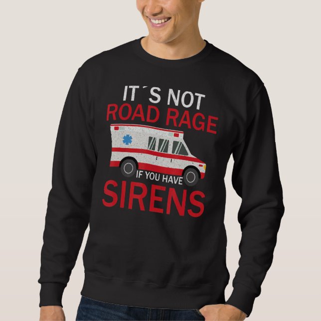 Paramedic First Responder Ambulance Driver Sweatshirt (Vorderseite)