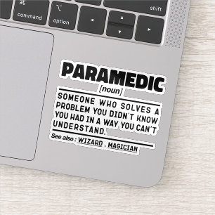 Paramedic Noun paramedical Employee Spaß Quote Aufkleber