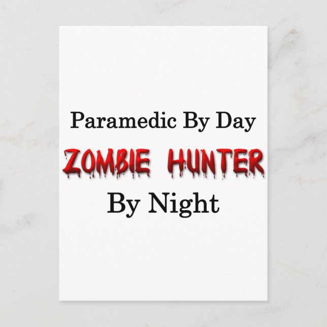 Paramedic/Zombie Hunter Postkarte (Vorderseite)