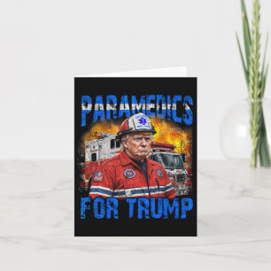 Paramedizin für Trump-lustigen Trump-Feuerwehrmann Karte