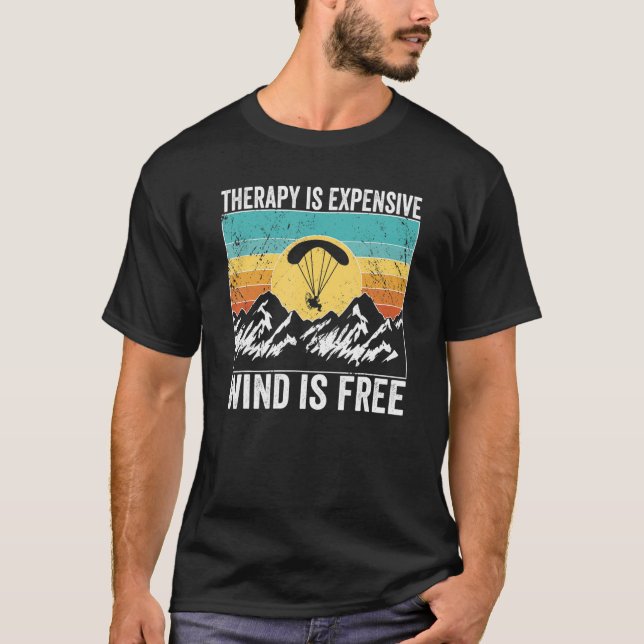 Paramotor Pilot Therapy is expensive Paramotoring T-Shirt (Vorderseite)