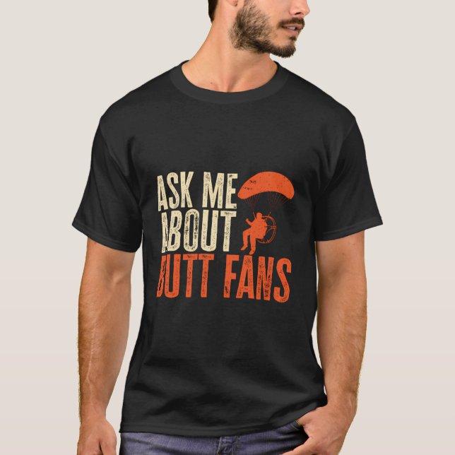 Paramotor Ppg Paramotoring Fragte mich über Hinter T-Shirt (Vorderseite)