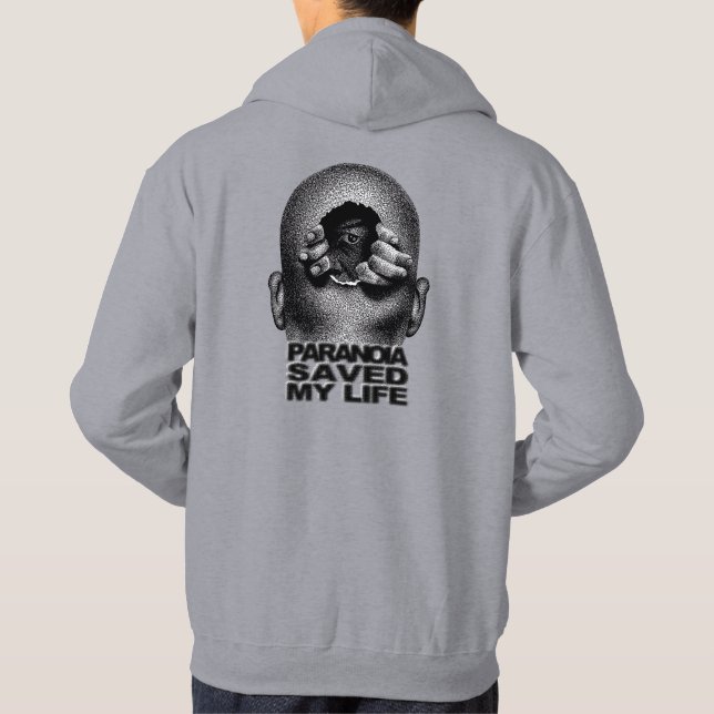 Paranoia Rettete Mein Leben, neuer Trend, Geschenk Hoodie (Rückseite)