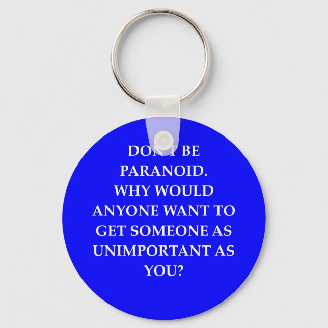 Paranoia-Witz Schlüsselanhänger (Vorderseite)
