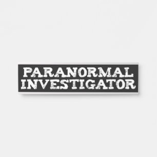 Paranormal Investigator Geisterjagd Türschild