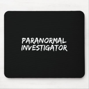 Paranormal Investigator Ghost Hunting Evp Hallowee Mousepad