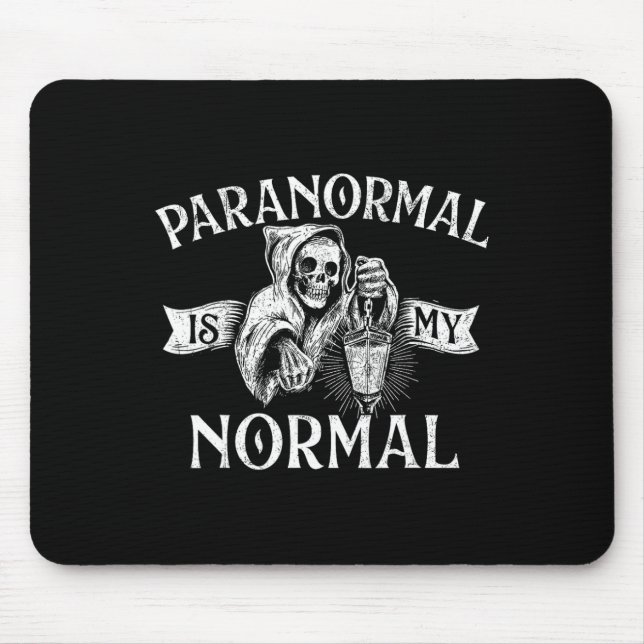 Paranormal ist mein normaler - Phantom Ghost Jagdh Mousepad (Vorne)