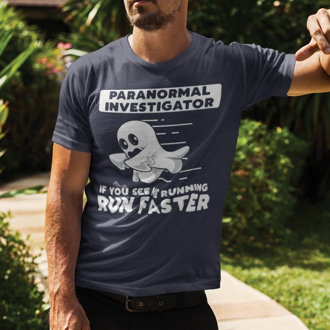 Paranormale Ermittler führen die Jagd auf Ghost sc T-Shirt (Paranormal Investigator Gag T-Shirt)