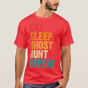 Paranormale Liebhaber Ghost Liebhaber essen Sleep T-Shirt