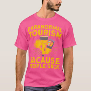 Paranormaler Tourismus Spukhaus Geisterjäger T-Shirt