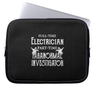Paranormales Geschenk für berufliche Elektriker Laptopschutzhülle