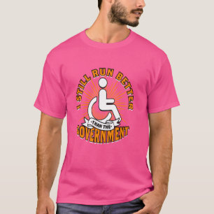 Paraplegialer Rollstuhl ich noch besser laufen, al T-Shirt