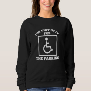 Paraplegium für behinderte Rollstuhlfahrer Sweatshirt