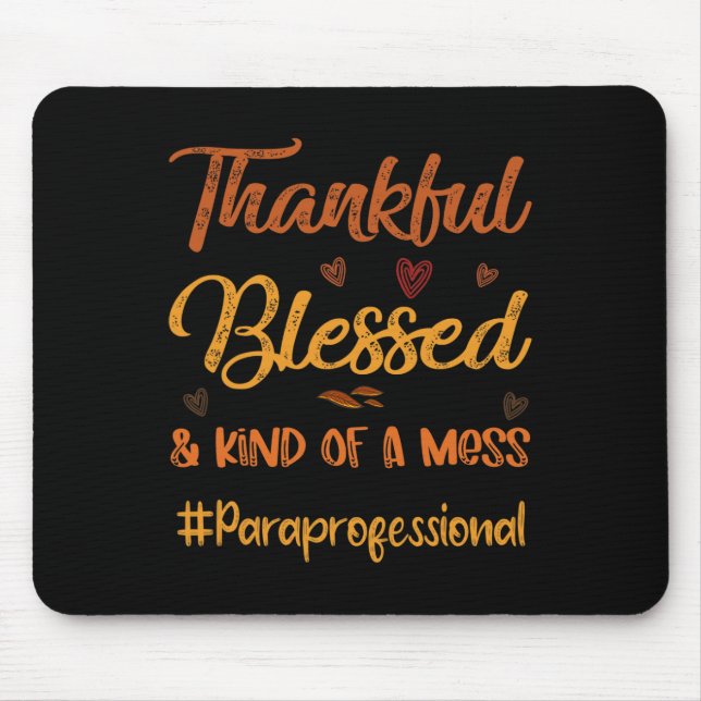 Paraprofessional Danksagend gesegneter Erntedank F Mousepad (Vorne)