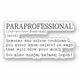 Paraprofessional Definition, Para Teacher Geschenk Aufkleber