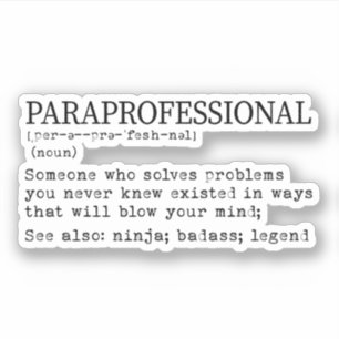 Paraprofessional Definition, Para Teacher Geschenk Aufkleber