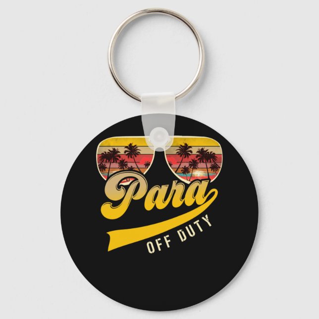 Paraprofessional Para Off Duty Sonnenbrillen Stran Schlüsselanhänger (Vorderseite)