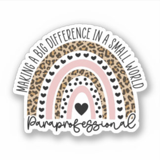Paraprofessional Rainbow, Para Teacher Gift Aufkleber
