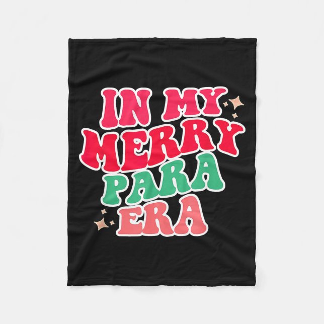 Paraprofessional Shirt, In My Para Era, Christmas  Fleecedecke (Vorderseite)