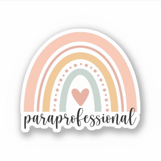 Paraprofessionelles Geschenk, Para-Lehrer Rainbow Aufkleber (Vorderseite)